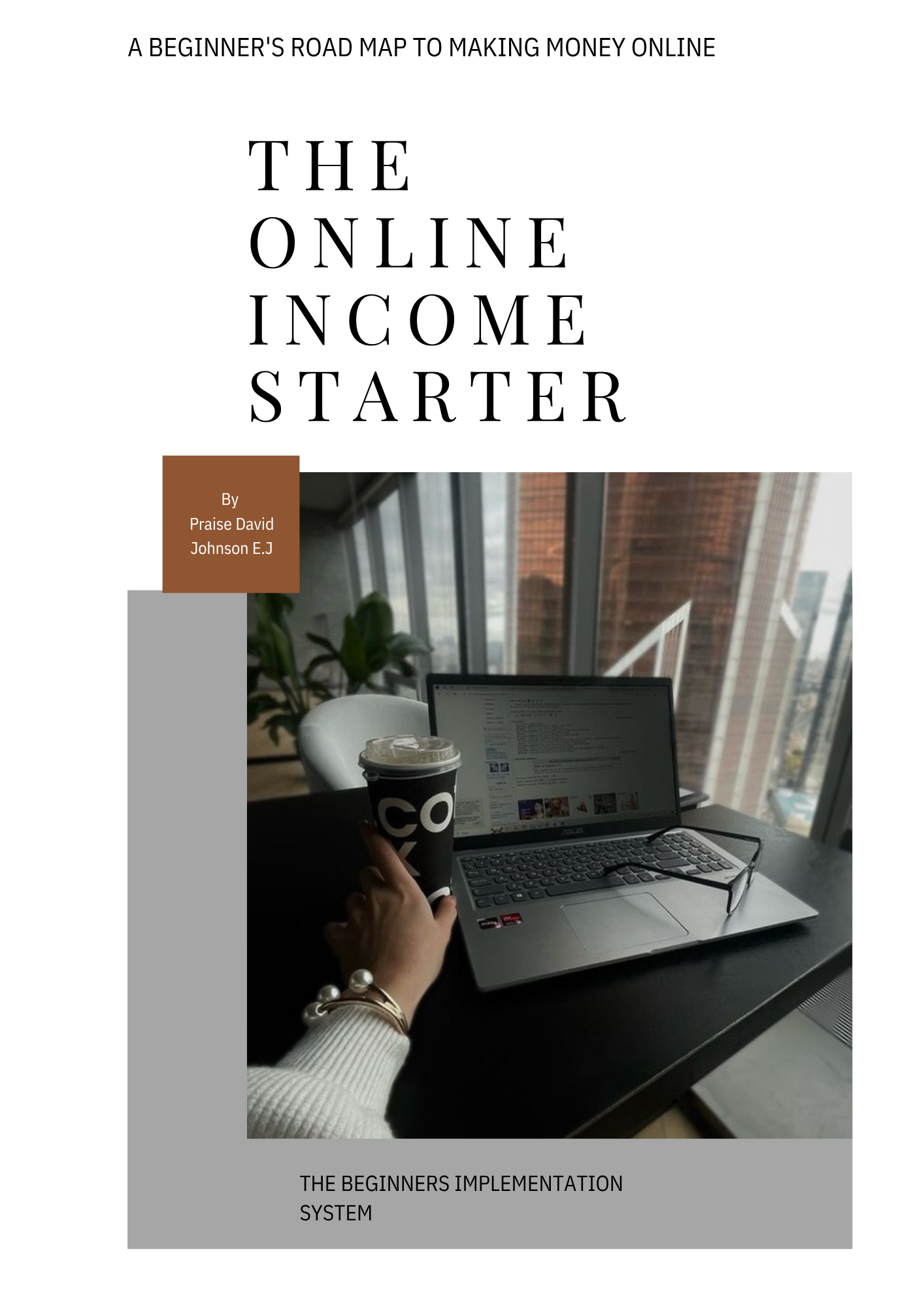 The Online Income Starter